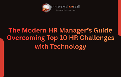The Modern HR Manager’s Guide: Overcoming Top 10 HR Challenges with Technology